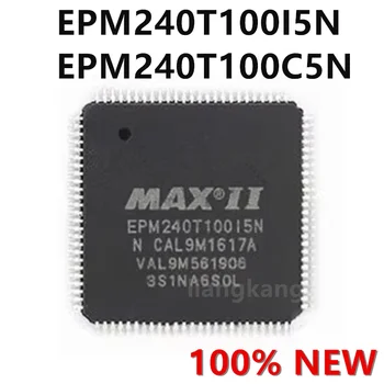 EPM240T100I5N EPM240T100C5N Пакет программируемого логического устройства QFP-100